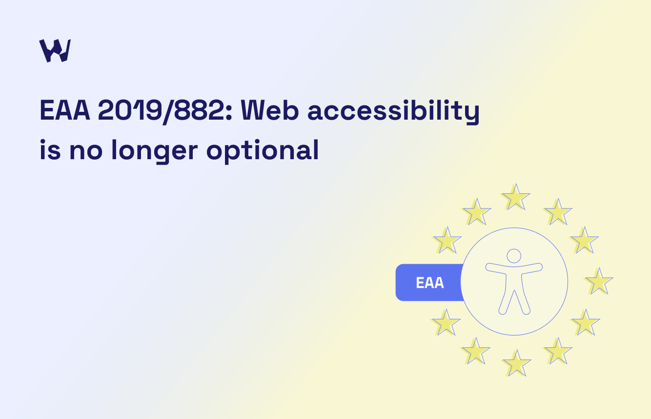 EAA 2019/882: Web Accessibility Is No Longer Optional