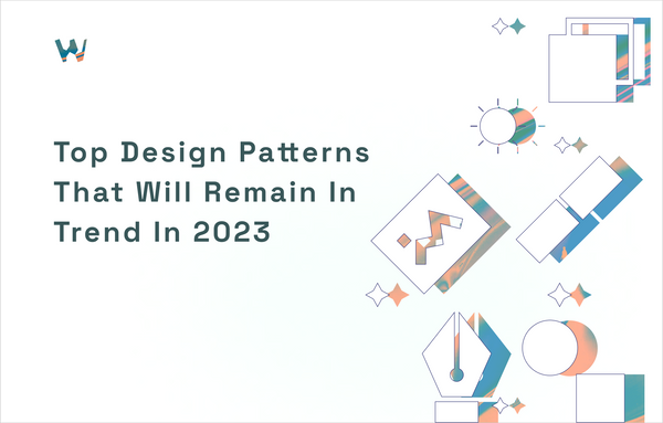 Top Graphic Design Patterns in Trend for 2023