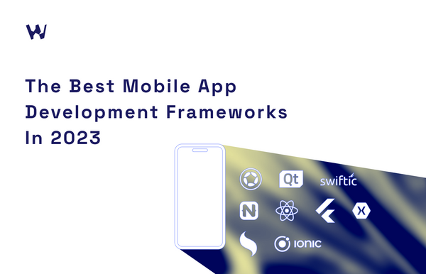 The best mobile app development frameworks in late 2023