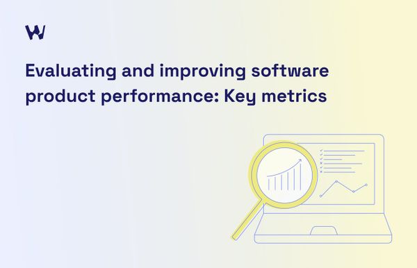 All you needed to know on product management KPIs and metrics